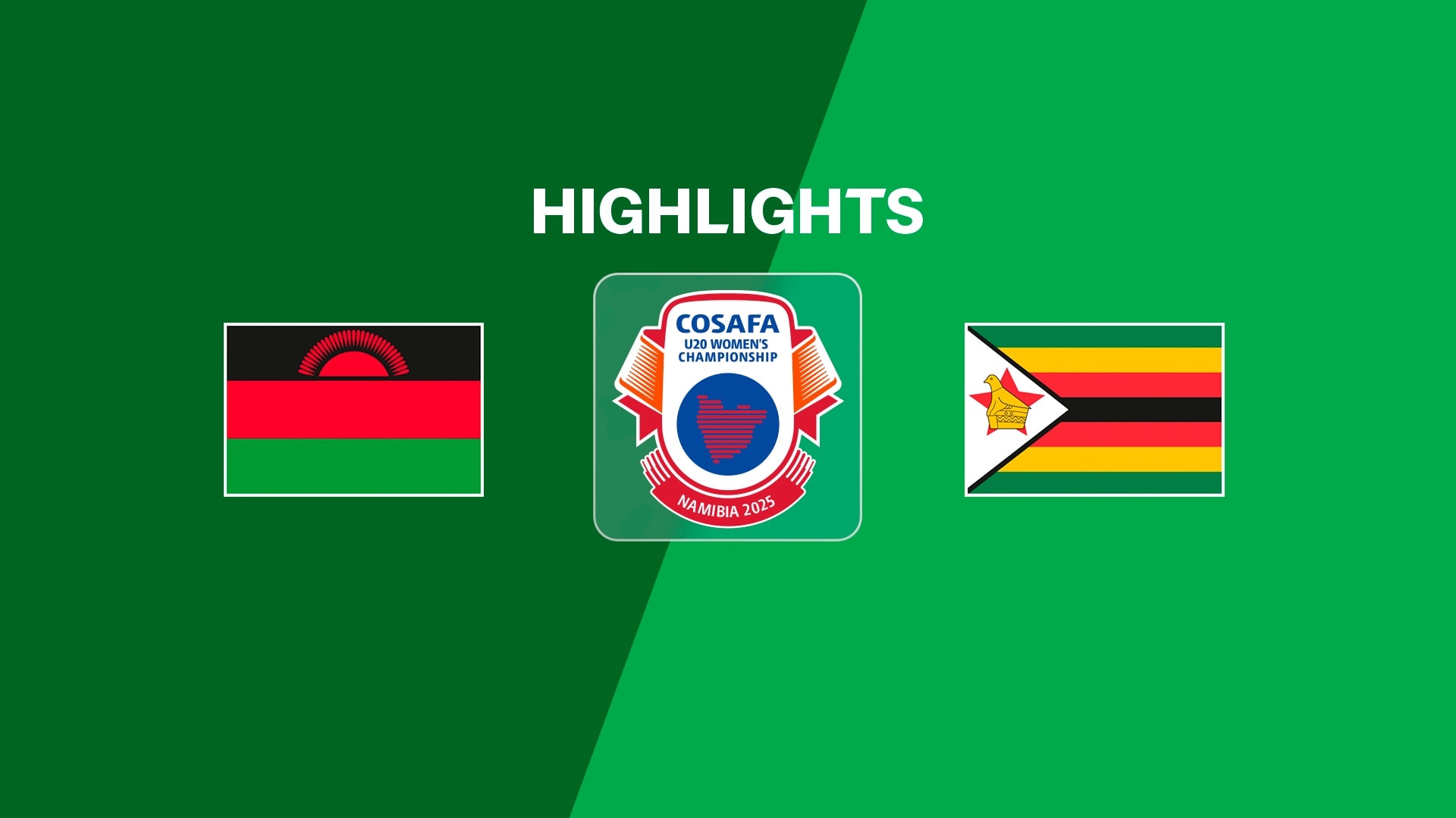 Maláui x Zimbábue | Fase de grupos | COSAFA U-20 Women's Championship 2025 | Melhores momentos
