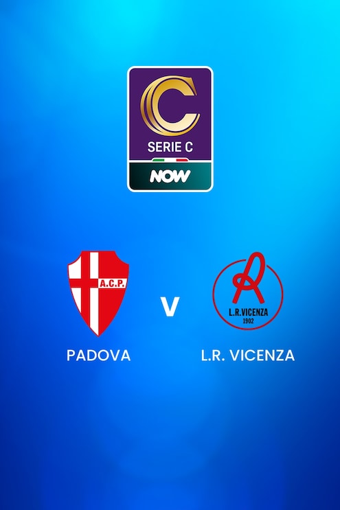 Padova - L.R. Vicenza | Serie C NOW | Spiel in voller Länge