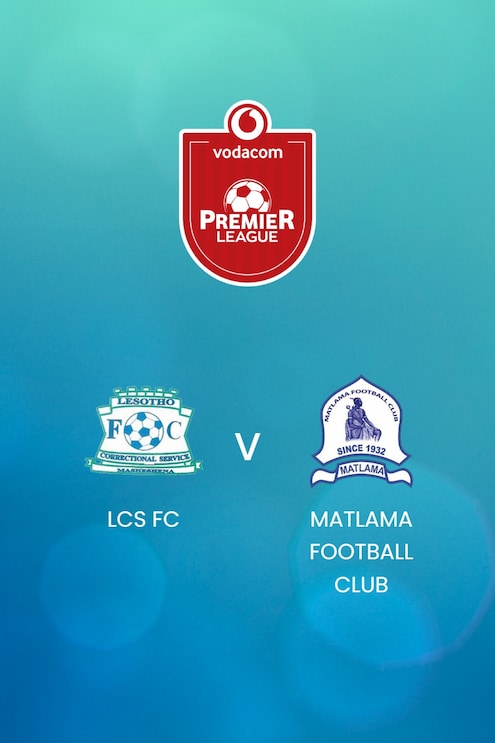 LCS FC - Matlama Football Club | Vodacom Premier League 2024/25 | Match completo