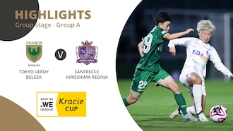 Tokyo Verdy Beleza v Sanfrecce Hiroshima Regina | Group A | WE League Kracie Cup | Live Stream