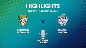 Cashmere Technical - Selwyn United | Tour 4 | Southern League | Men's National League Regional Phase | Résumé vidéo