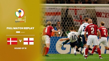 Danimarca - Inghilterra | Ottavi di finale | Coppa del Mondo FIFA Corea/Giappone 2002 | Match completo