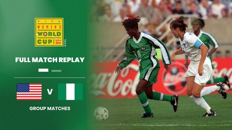 USA v Nigeria | Group A | FIFA Women's World Cup USA 1999™ | Full Match Replay