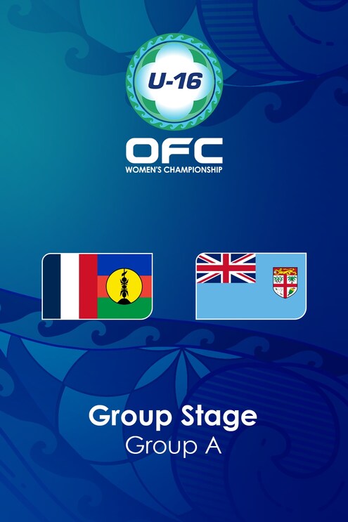 New Caledonia - Fiji | Phase de groupes | Championnat Féminin U-16 de l'OFC 2025 | Match complet