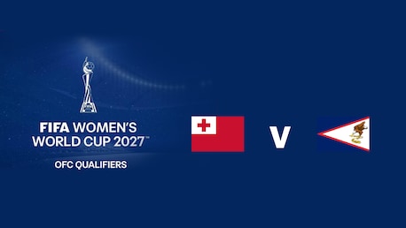 Tonga - Samoa américaines | Premier tour | Qualifications de l'OFC | Coupe du Monde Féminine de la FIFA 27™