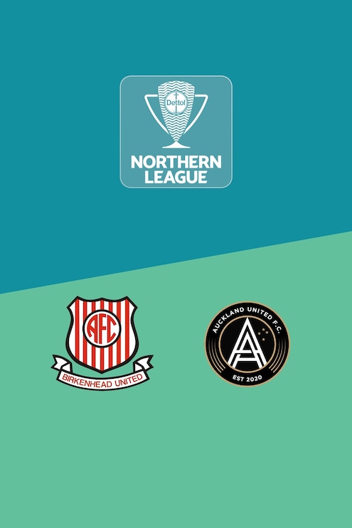 Birkenhead United x Auckland United | Liga do Norte | Liga Nacional 2025 | Jogo completo