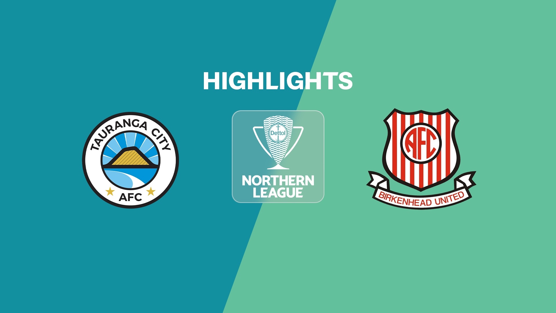 Tauranga City vs Birkenhead United | Liga Norte | Liga Nacional 2025 | Highlights
