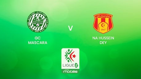 GC Mascara - NA Hussein Dey | Ligue 2 2024/25 | Algerie | Match complet