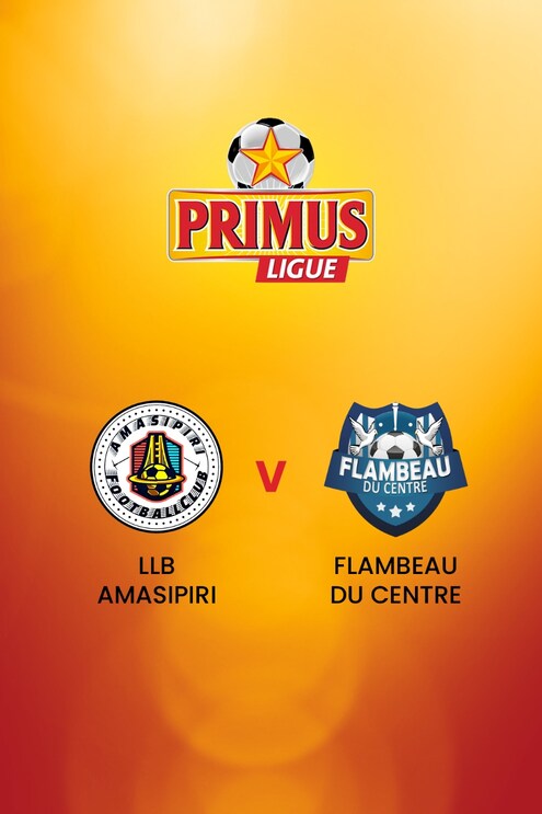 LLB Amasipiri FC - Flambeau du Centre | Primus League 2024/25 | Match complet