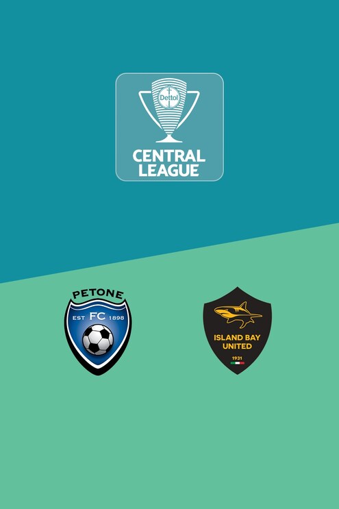 Petone vs Island Bay United | Liga Central | Liga Nacional 2025 | Partido completo
