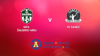 MFA Žalgiris-MRU v FK Saned | TOPO centras euronics moterų A lyga | Full Match Replay