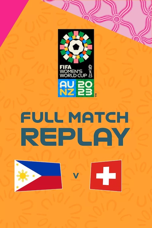 Philippines v Switzerland | Group A | FIFA Women's World Cup Australia & New Zealand 2023™ | Full Match Replay