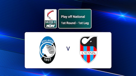 Atalanta U23 - Catania | Serie C NOW | Match complet