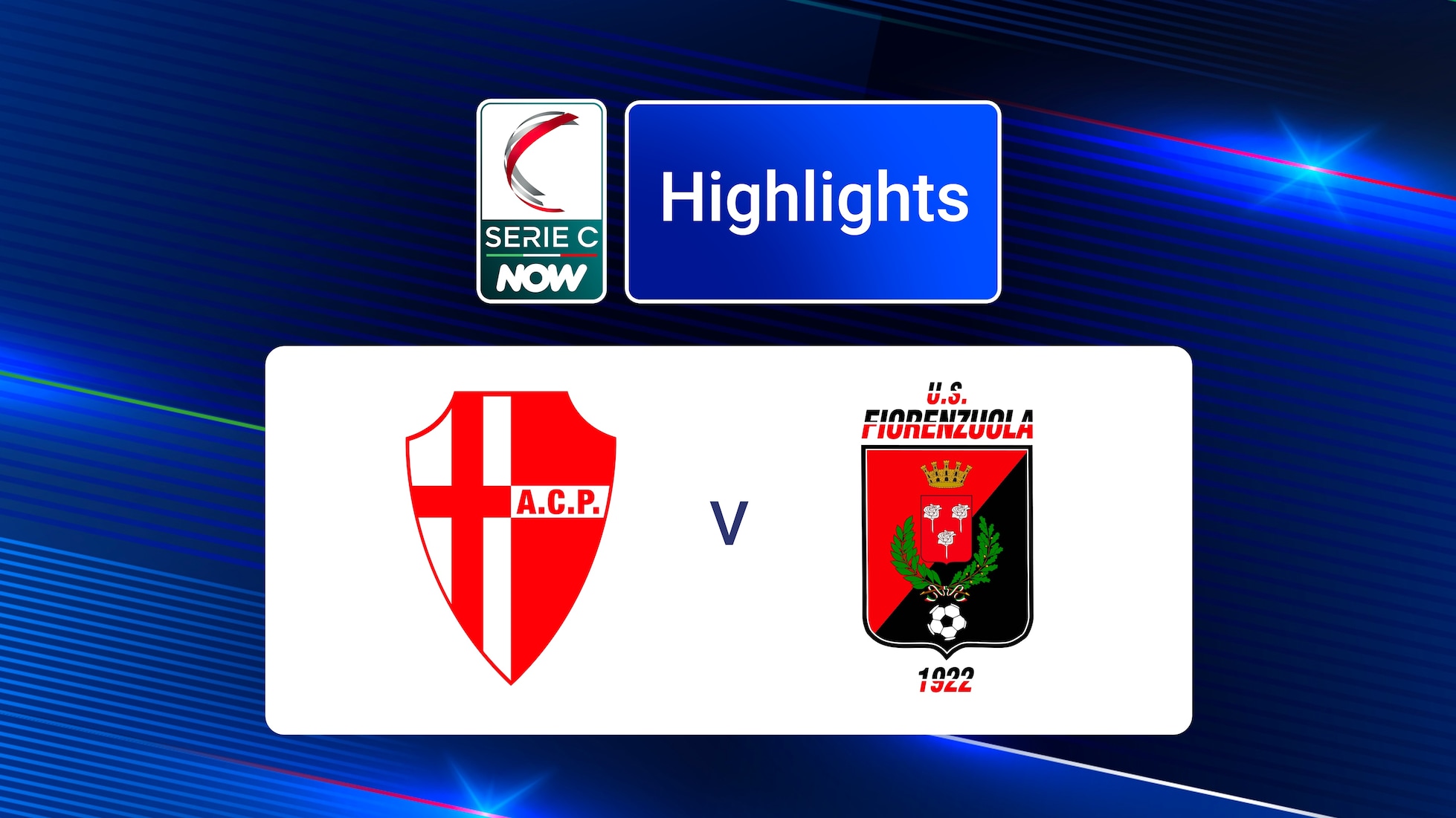 Padova-Fiorenzuola | Girone A | Serie C NOW | Highlights