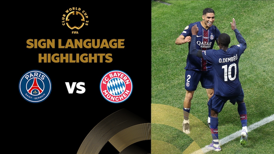 Paris Saint-Germain x FC Bayern München | Quartas de final | FIFA Club World Cup 2025™ | Melhores momentos (Linguagem de sinais)