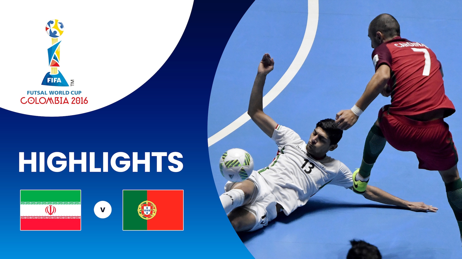 IR Iran v Portugal | Play-off for third place | FIFA Futsal World Cup Colombia 2016™ | Highlights