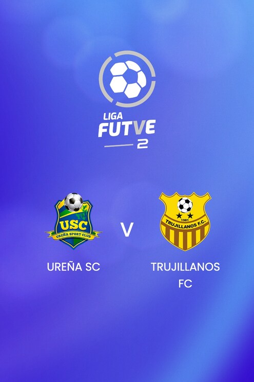 Ureña SC x Trujillanos FC | Liga FUTVE 2 - 2025 | Jogo completo