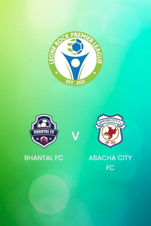 Bhantal FC - Abacha City FC | Leone Rock Premier League | Match complet