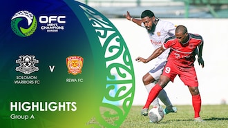 Solomon Warriors FC - Rewa F.C. | Groupe A | OFC Men's Champions League | Résumé vidéo