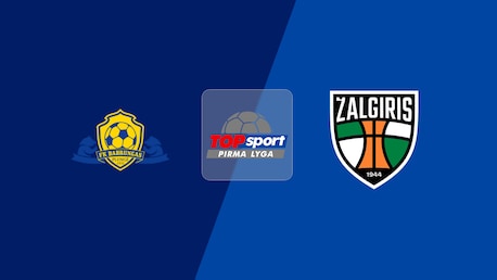 Babrungas - Kauno Žalgiris B | Pirma Lyga 2025 | Match complet