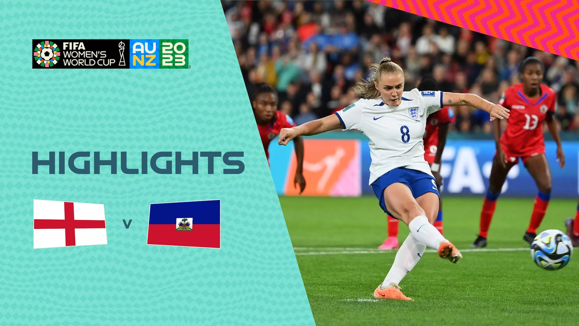 England v Haiti | Group D | FIFA Women's World Cup Australia & New Zealand 2023™ | Highlights
