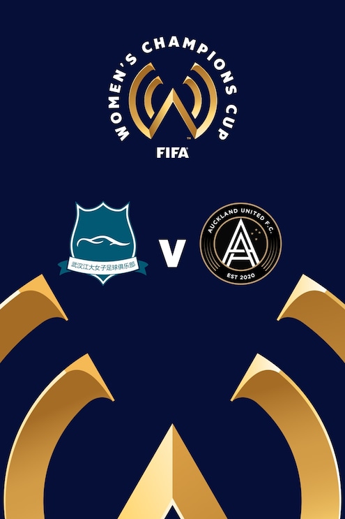 Wuhan Jiangda WFC vs Auckland United | Jornada 1 | Copa de Campeones Femenina de la FIFA 2026™ |  | Partido completo