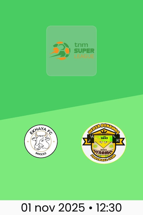 Ekhaya FC x Dedza Dynamos FC | TNM Super League 2025