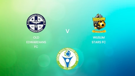 Old Edwardians FC v Wusum Stars FC | Leone Rock Premier League | Full Match Replay