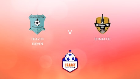 Heaven Eleven - Shaita FC | Orange National League 2024/25 | Liberia | Match completo