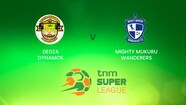 Dedza Dynamos V Mighty Mukuru Wanderers | TNM Super League | Malawi ...