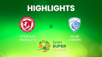 FCB Nyasa Big Bullets - Silver Strikers | TNM Super League | Malawi | Résumé vidéo