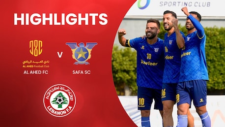 Al Ahed FC v Safa SC | Championship Playoff | First Division 2024/2025 | Highlights
