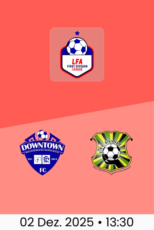 Downtown FC - FC Fassell | LFA First Division League 2025/26