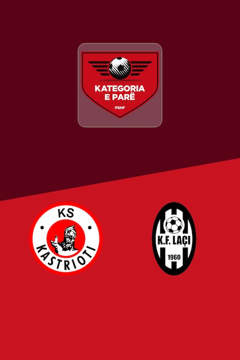 Kastrioti Krujë - Laçi | Kategoria e Parë 2025/26 | Match complet