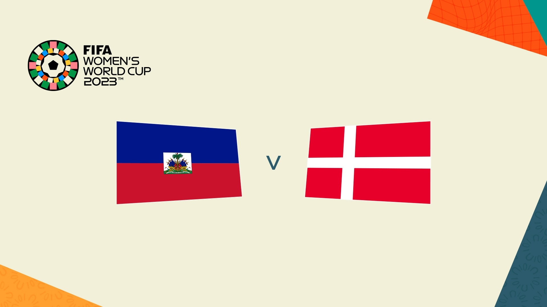 Présentation du match: Haïti - Danemark | Groupe D | Coupe du Monde Féminine de la FIFA, Australie & Nouvelle-Zélande 2023™