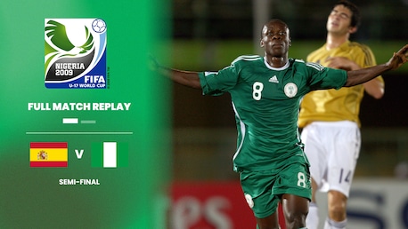 España vs Nigeria | Semifinales | Copa Mundial Sub-17 de la FIFA Nigeria 2009™ | Partido Completo