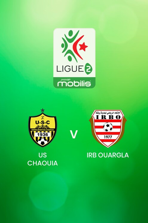 US Chaouia - IRB Ouargla | Ligue 2 2024/25 | Algerien | Spiel in voller Länge
