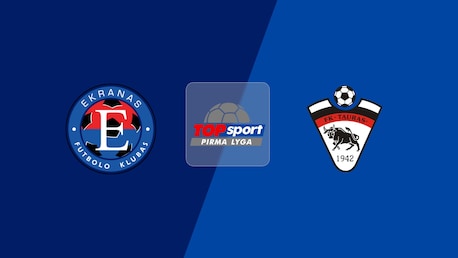 FK Ekranas - Tauras | Pirma Lyga 2025 | Spiel in voller Länge