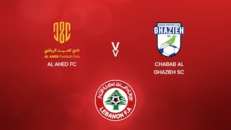 Al Ahed FC - Chabab Al Ghazieh SC