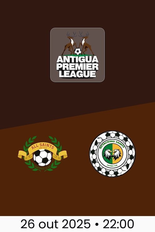 All Saints United x Attacking Saints FC | Antigua Premier League 2025/26