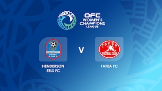 Henderson Eels v Tafea FC | Group A | OFC Women’s Champions League Group Stage | Full Match Replay