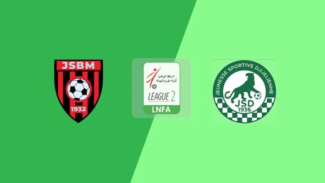 JS Bordj Menaiel vs JS Djijel | Ligue 2 2025/26