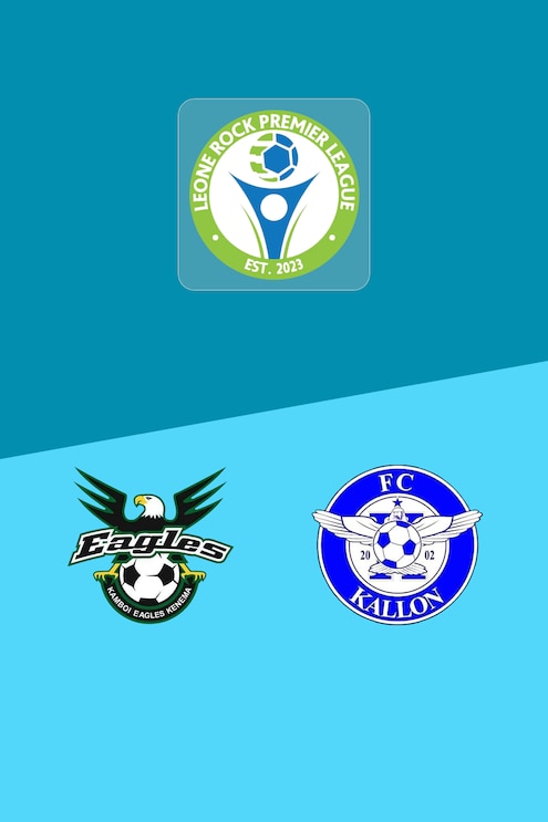 Kamboi Eagles FC x FC Kallon | Leone Rock Premier League 2025-26 | Jogo completo