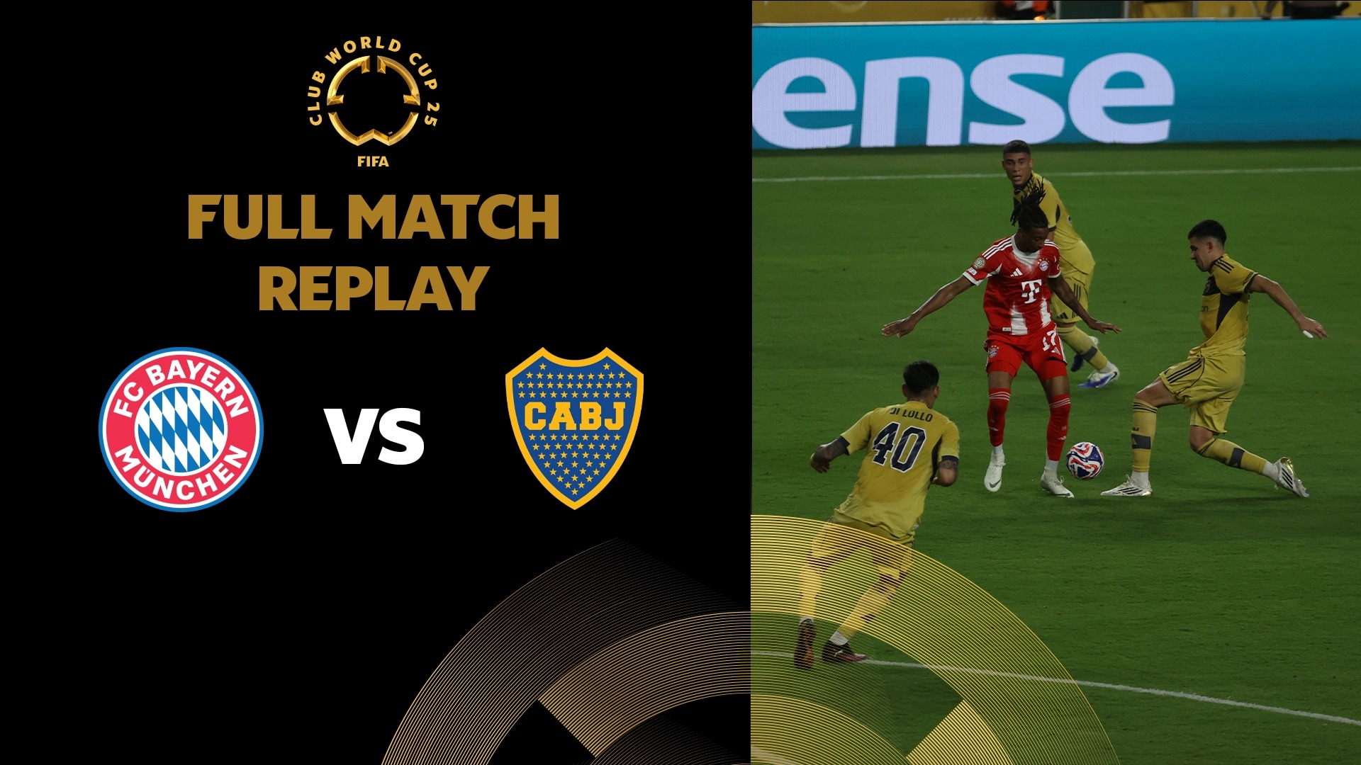 FC Bayern München - CA Boca Juniors | Groupe C | Coupe du Monde des Clubs de la FIFA 2025™ | Replay
