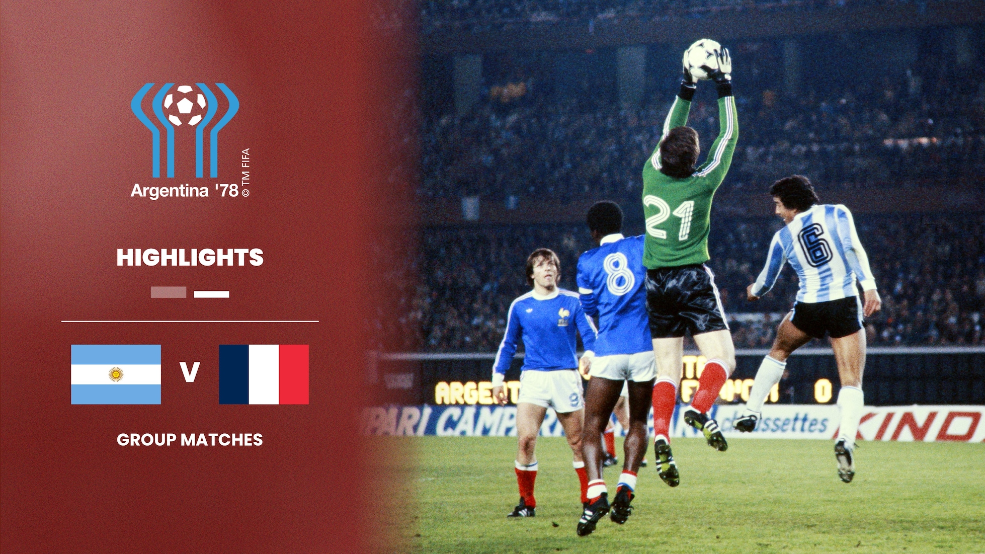 Argentine - France | Groupe 1 | Coupe du Monde de la FIFA, Argentine 1978™ | Résumé vidéo