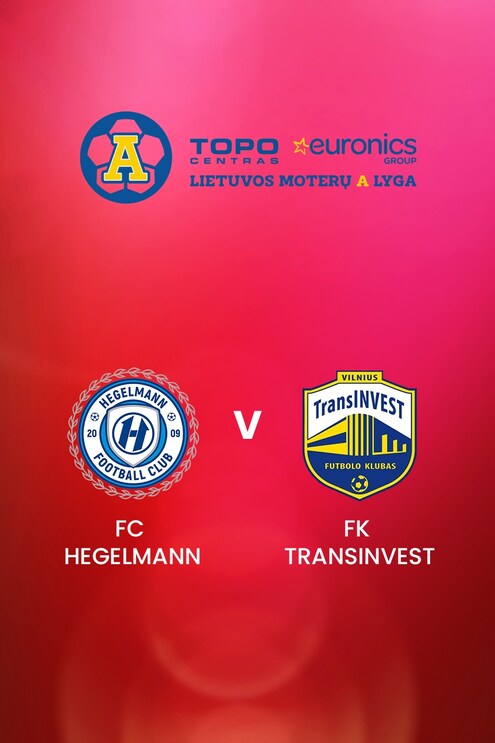 FC Hegelmann v FK TransINVEST | TOPO centras euronics moterų A lyga  | Full Match Replays