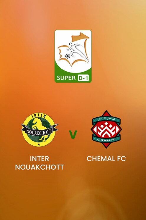 Inter Nouakchott v Chemal FC | Super D-1 | Mauritanie | Match complet	