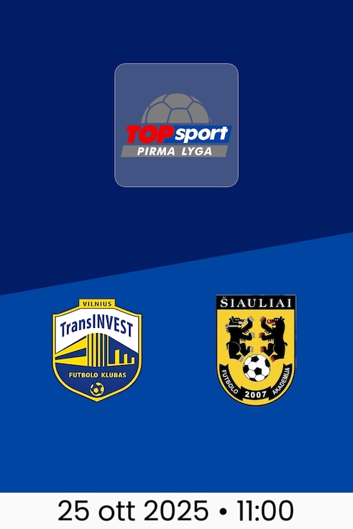 TransINVEST - Šiauliai B | Pirma Lyga 2025