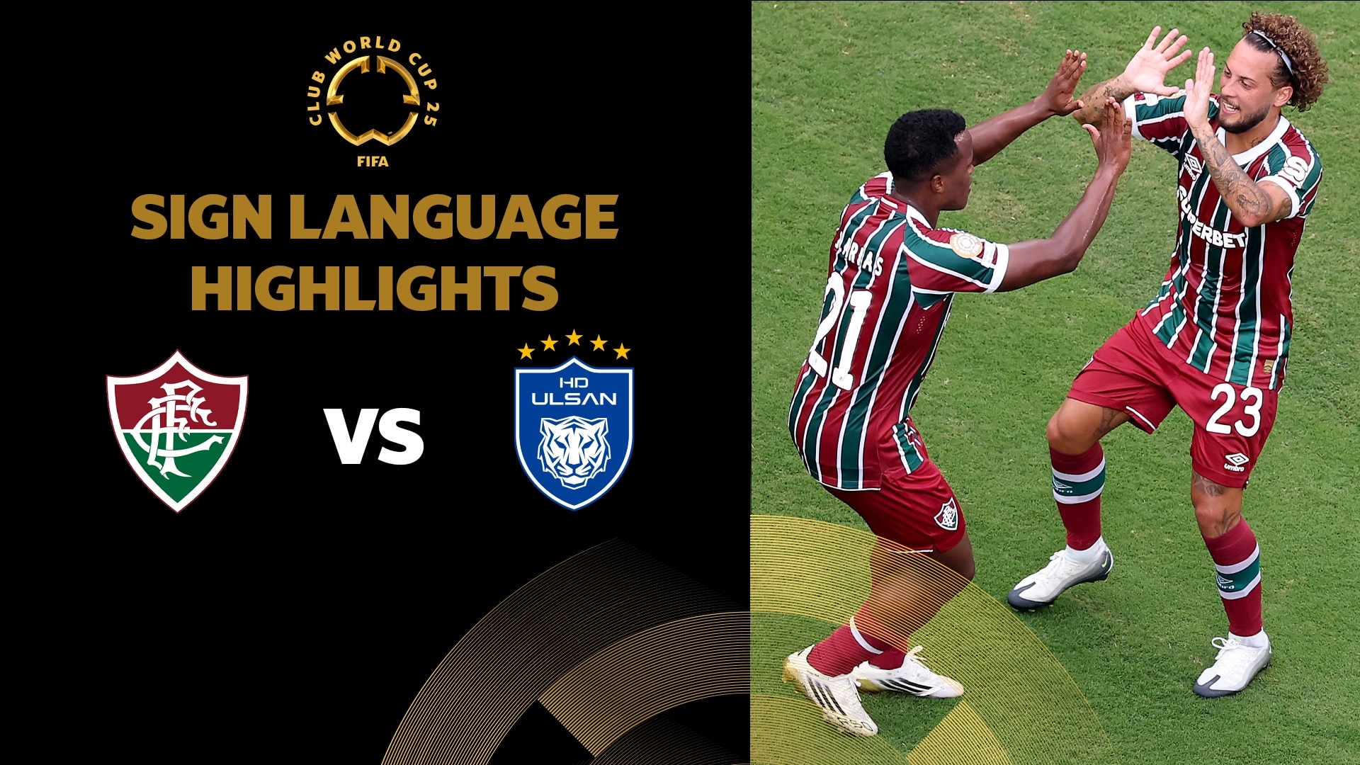 Fluminense FC - Ulsan HD | Groupe F | Coupe du Monde des Clubs de la FIFA 2025™ | Résumé vidéo (Langue des signes)