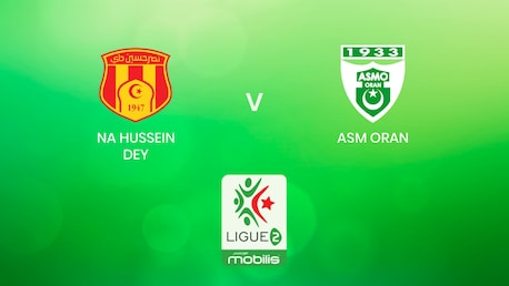 NA Hussein Dey - ASM Oran | Ligue 2 2024/2025 | Algeria | Match completo